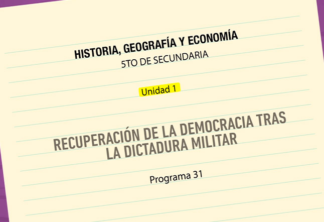 Capítulo N° 31 - Recuperación democrática tras la Dictadura Militar