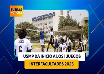 LA USMP DA INICIO A LOS I JUEGOS INTERFACULTADES 2025