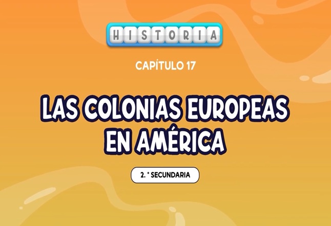 Capítulo N° 17: Las colonias europeas en América