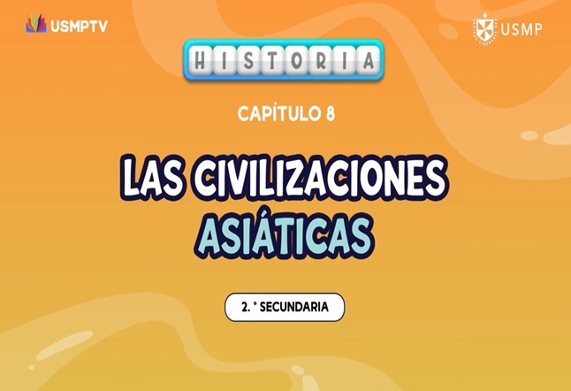 Capítulo N° 8 - Las Civilizaciones Asiáticas