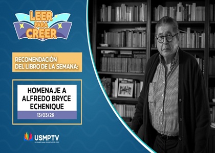 HOMENAJE A ALFREDO BRYCE ECHENIQUE