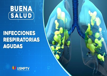 ¿QUÉ SON LAS INFECCIONES RESPIRATORIAS AGUDAS?