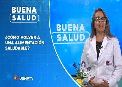 ¿CÓMO VOLVER A UNA ALIMENTACIÓN SALUDABLE?