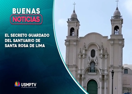 EL SECRETO ESCONDIDO DEL SANTUARIO DE SANTA ROSA DE LIMA