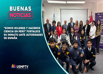 “SOMOS MUJERES Y HACEMOS CIENCIA EN PERÚ” BUSCA INSPIRAR NUEVAS VOCACIONES CIENTÍFICAS